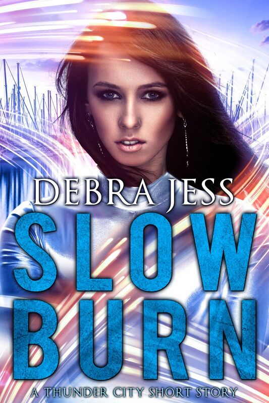 Slow Burn (A Thunder City Short Story)