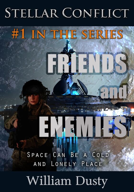 Friends and Enemies (Stellar Conflict #1)