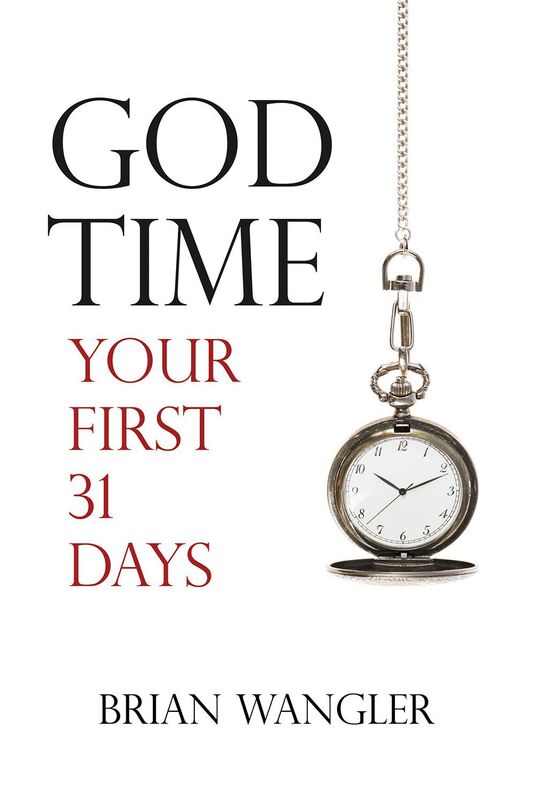 God Time: Your First 31 Days