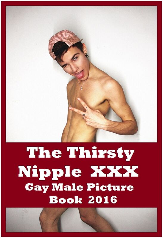 Erotic, Erotica - Gay Erotica: The Thirsty Nipple 3 Erotic Gay Male Sex Porn Photography XXX ( slave, lesbo, fisting, dick, ass, porn, real porn, BDSM, bondage, oral, anal, cock, balls, erotic, erotica, xxx, orgasm, gay, lesbian, handjob, blowjob, )