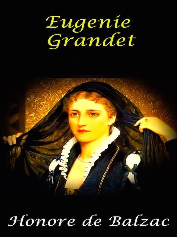 Eugenie Grandet - English Language Edition
