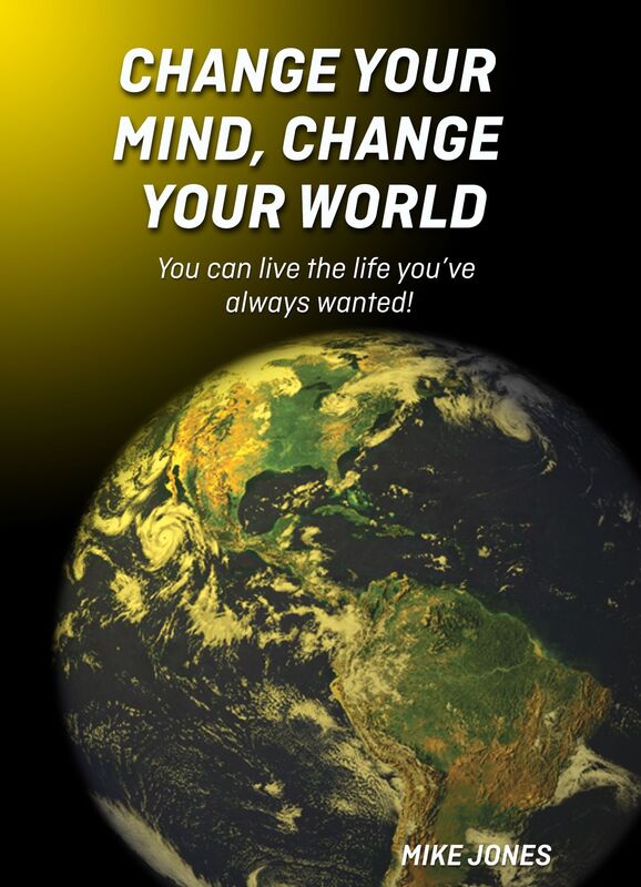 Change you Mind, change your world