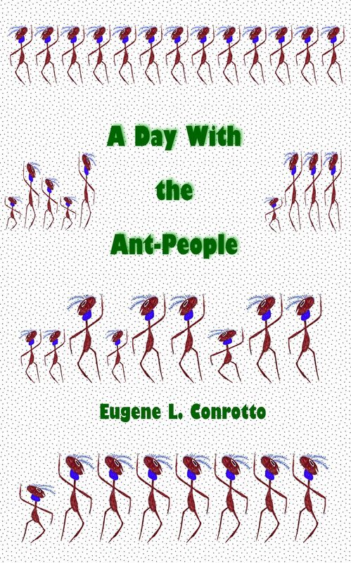 A Day with the Ant-People