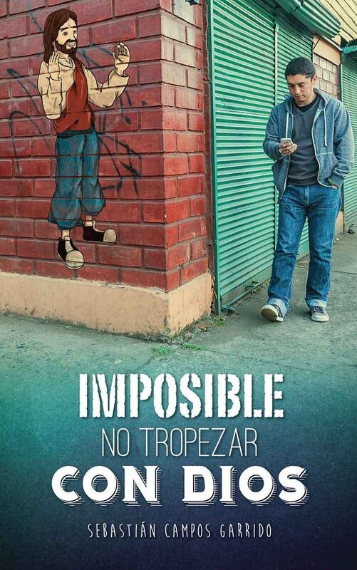 Imposible no tropezar con Dios
