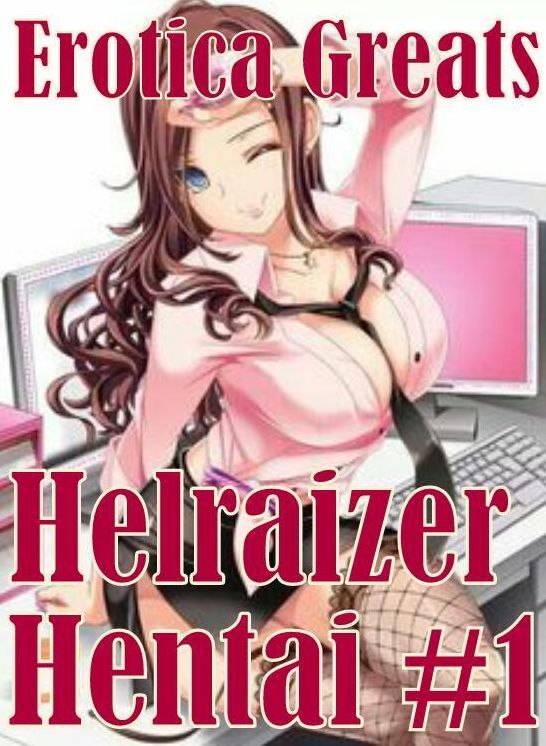 Hentai: Erotica Greats Helraizer Hentai #1 ( Erotic Photography Lesbian, She-male, Gay, Fetish, Bondage, Sex, Erotic, Erotica, Hentai, Nude )