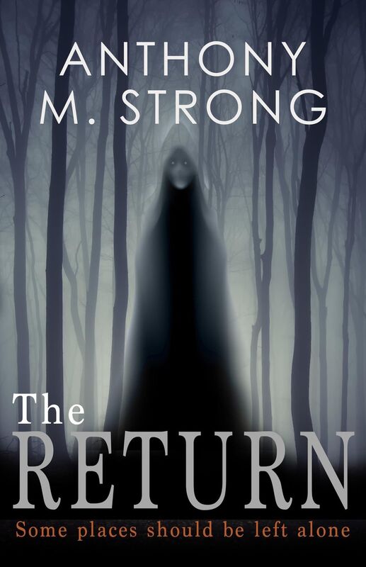 The Return Anthony M. Strong