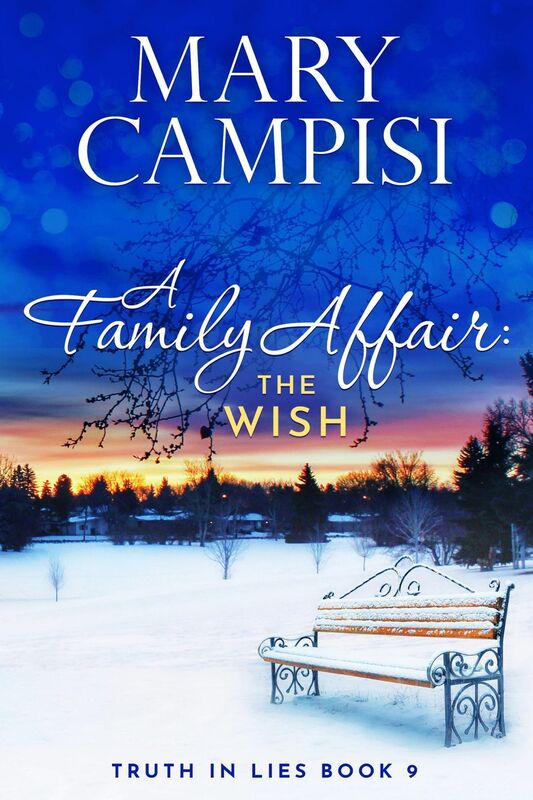 A Family Affair: The Wish, Truth in Lies, Book 9