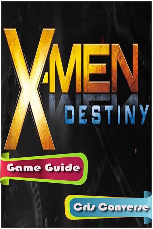 X-Men Destiny Game Guide