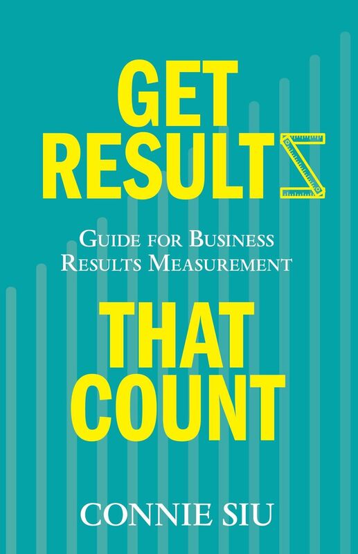 Get Results that Count: Guide for Business Results Measurement