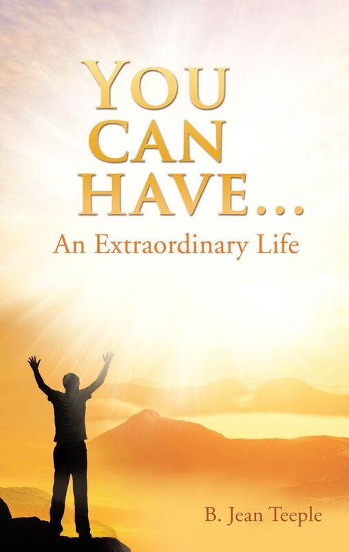 You can have...An Extraordinary Life