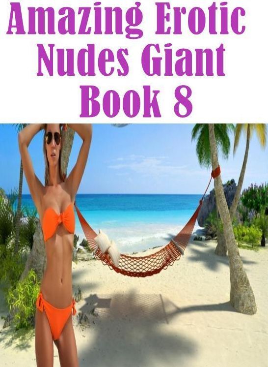 Erotica: Oral lovers & Other Best Of The Best Prison Amazing Erotic Nudes Giant Book 8 ( sex, porn, fetish, bondage, oral, anal, ebony, hentai, domination, erotic photography, erotic sex stories, adult, xxx, shemale, voyeur, erotic, blowjob )