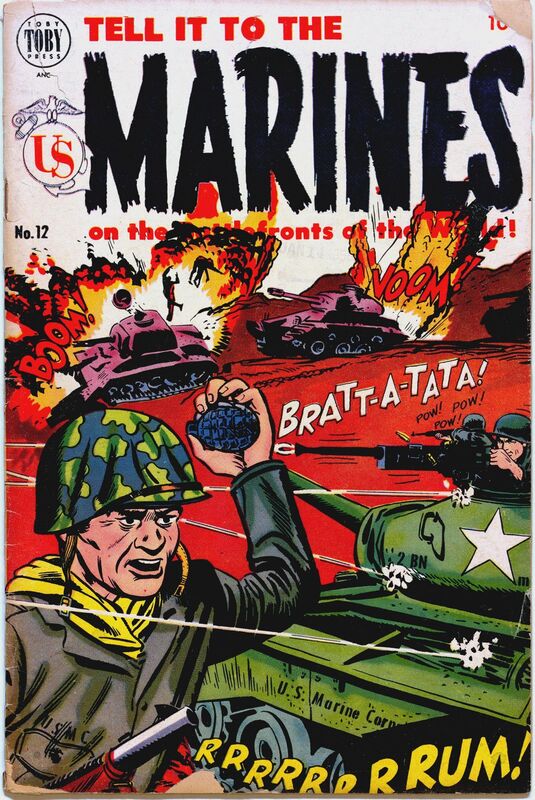 Tell it to the Marines Number 12 War Comic Book