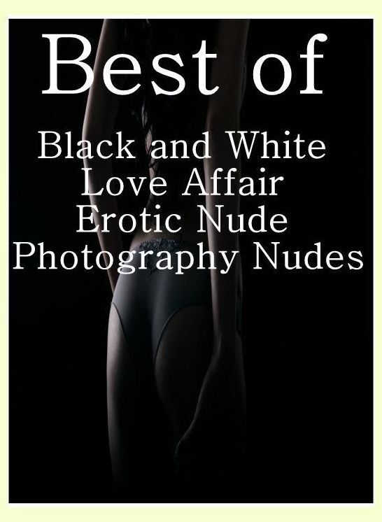 Adult: Screwing the Babysitting Secret Fences Best of"Black and White Love Affair Erotic Nude Photography Nudes" ( sex, porn, fetish, bondage, oral, anal, ebony, hentai, domination, erotic photography, erotic sex stories, adult, xxx, shemale, voyeur )