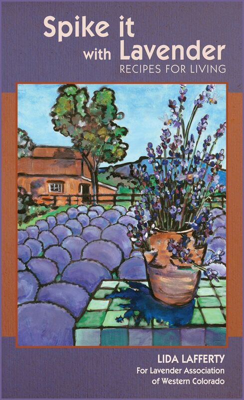 Spike it with Lavender: Recipes for Living
