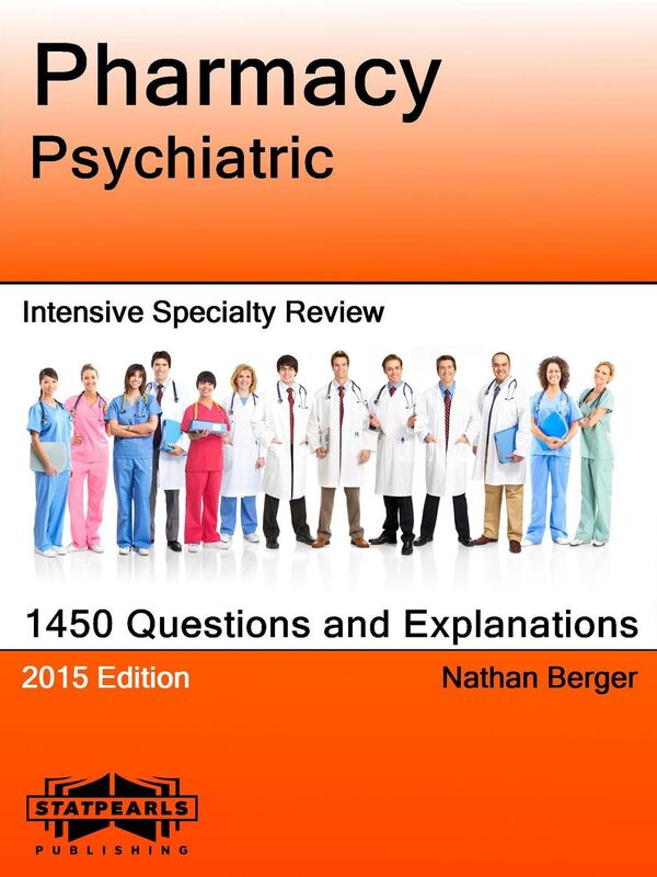 Pharmacy Psychiatric Intensive Specialty Review
