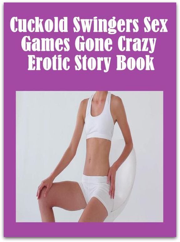 Erotic Sex Book: Behind Sex Adventures Orleans & Other Erotic Cuckold Swingers Sex Games Gone Crazy Erotic Story Book ( sex, porn, fetish, bondage, oral, anal, ebony, hentai, domination, erotic photography, erotic sex stories, adult, xxx, shemale )