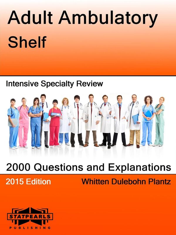 Adult Ambulatory Shelf Intensive Specialty Review