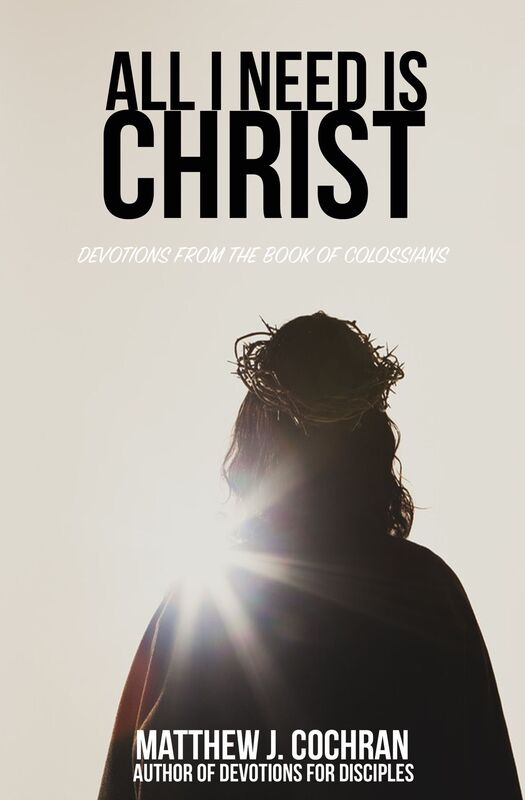 All I Need is Christ