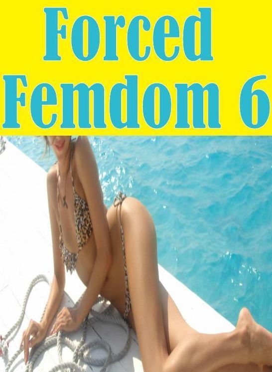 Bondage Book: Oral Temptation Mini Skirt Forced Femdom 6 ( sex, porn, fetish, bondage, oral, anal, ebony, hentai, domination, erotic photography, erotic sex stories, adult, xxx, shemale, voyeur, erotic, blowjob )