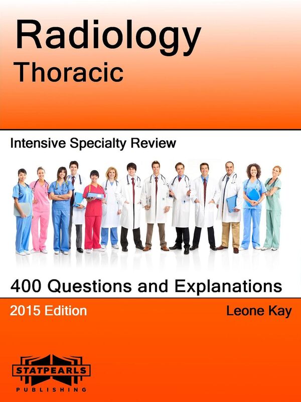 Radiology Thoracic Intensive Specialty Review