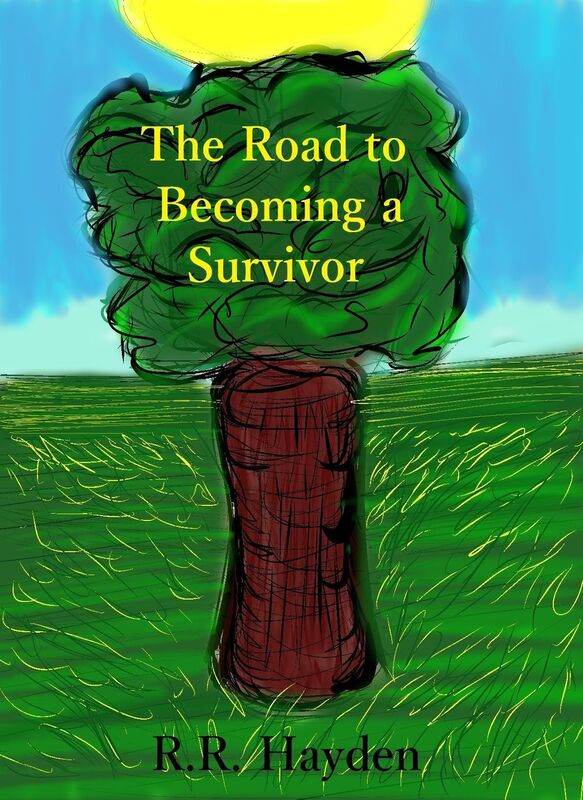 The Road to Becoming a Survivor