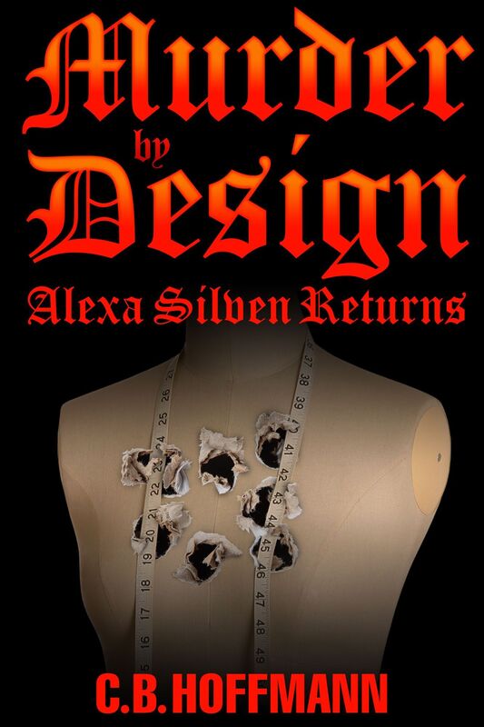 Murder by Design: Alexa Silven Returns