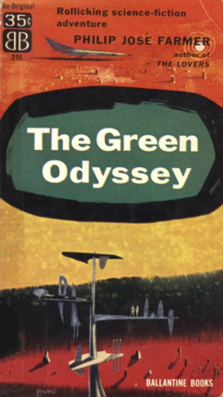 The Green Odyssey by Philip Jose Farmer