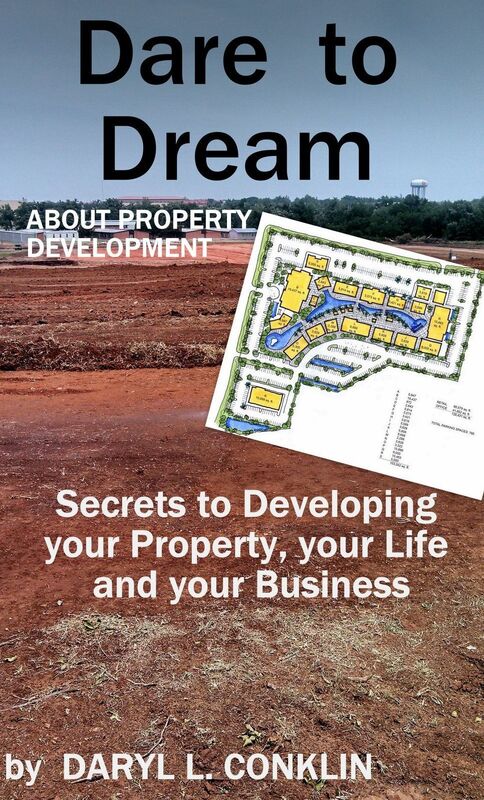 Dare To Dream About Developing Your Property