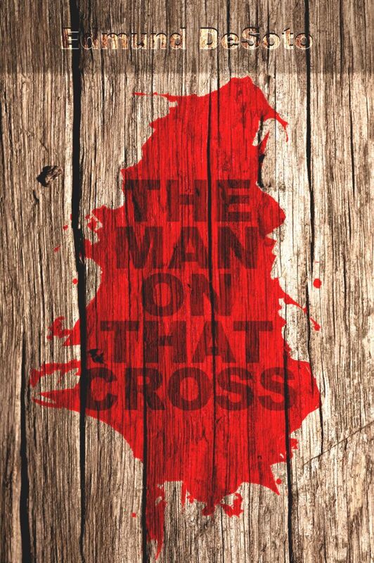 The Man On That Cross