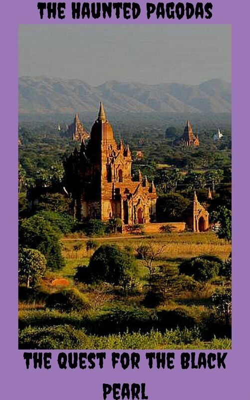 The Haunted Pagodas-The Quest for the Golden Pearl