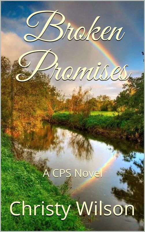 Broken Promises - A CPS Novel