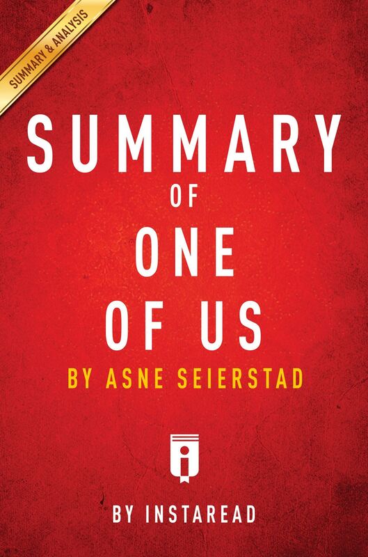 One of Us by Asne Seierstad Key Takeaways & Analysis
