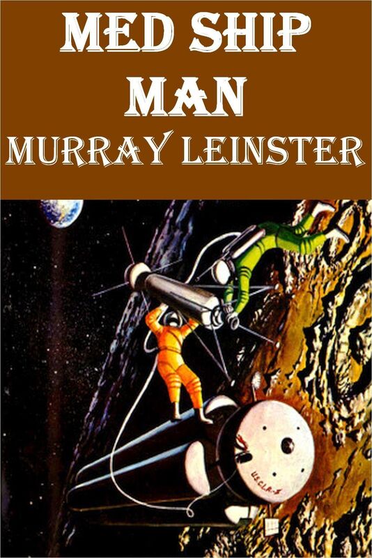 Med Ship by Murray Leinster