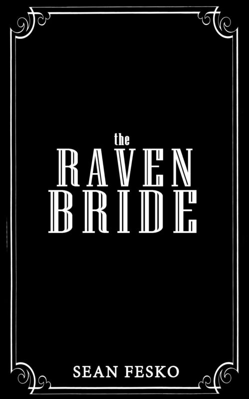 The Raven Bride