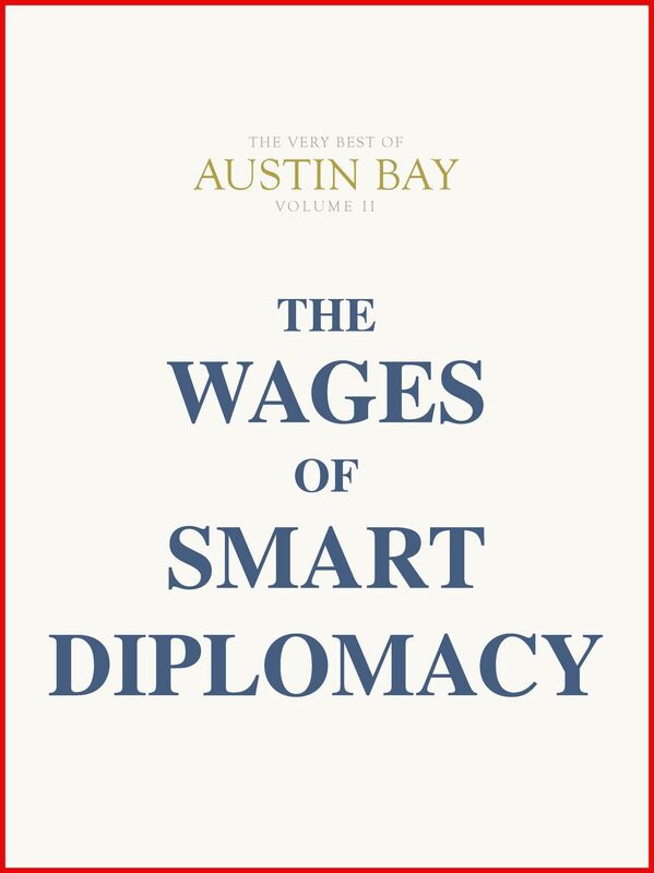 The Wages of Smart Diplomacy