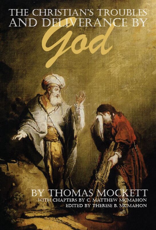 The Christian's Troubles and Deliverance by God