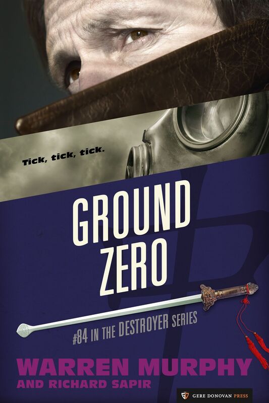 Ground Zero (The Destroyer #84)