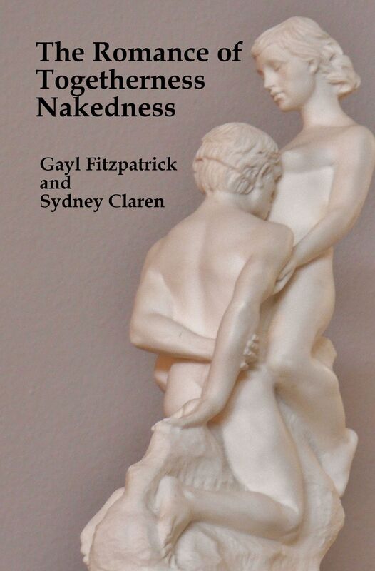 The Romance of Togetherness Nakedness