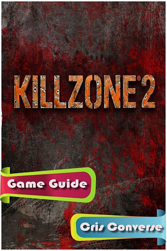Killzone 2 Game Guide
