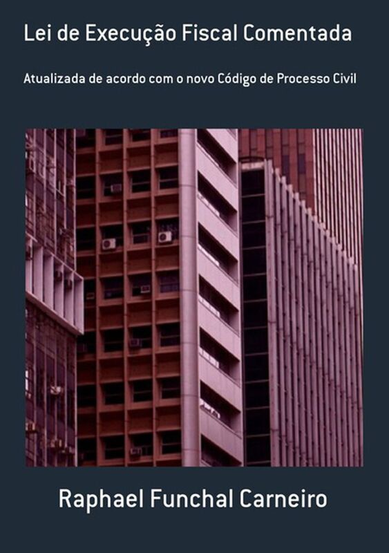 Lei De Execucao Fiscal Comentada