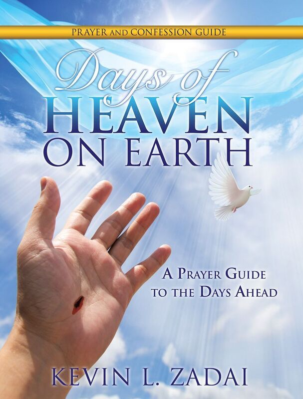 DAYS OF HEAVEN ON EARTH PRAYER AND CONFESSION GUIDE