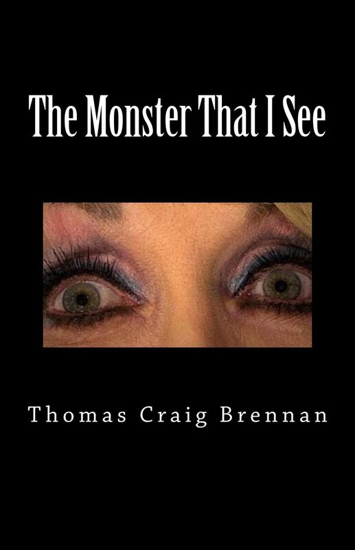 The Monster That I See