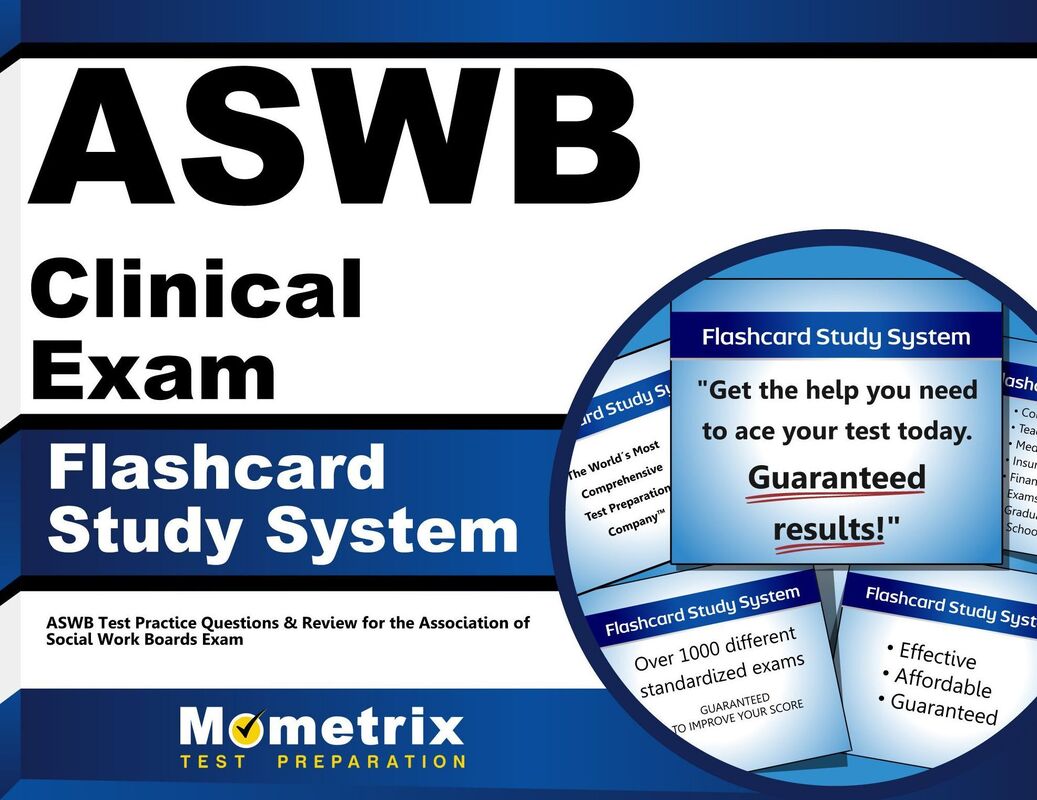 ASWB Clinical Exam Flashcard Study System: ASWB Test Practice Questions & Review for the Association of Social Work Boards Exam