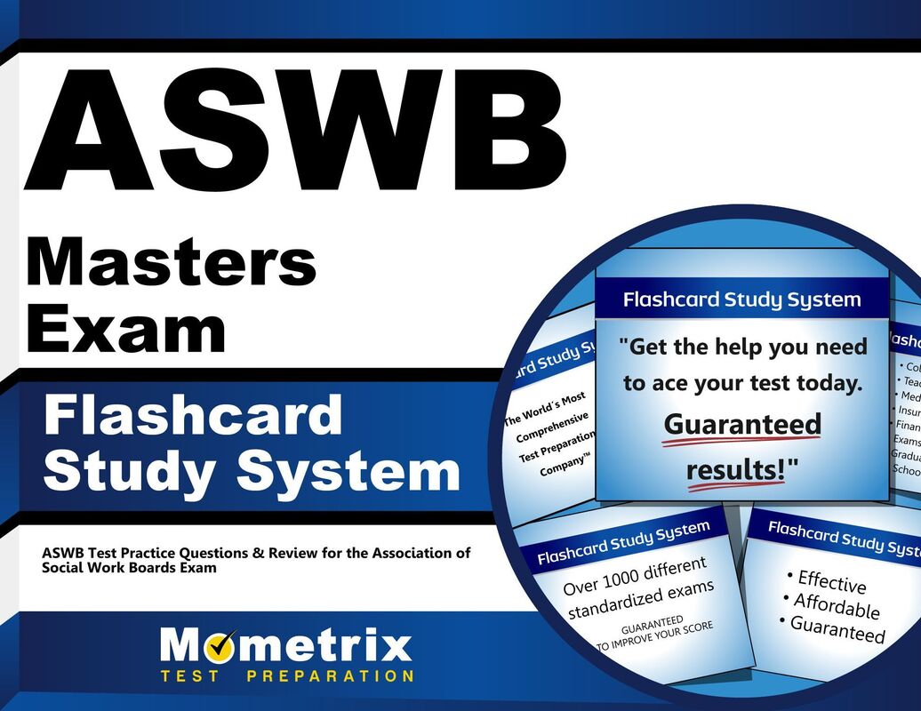 ASWB Masters Exam Flashcard Study System: ASWB Test Practice Questions & Review for the Association of Social Work Boards Exam