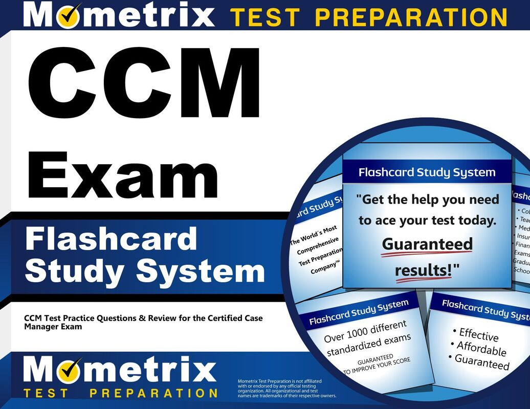 CCM Exam Flashcard Study System: CCM Test Practice Questions & Review for the Certified Case Manager Exam