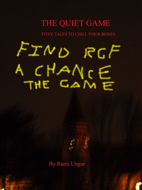 The Quiet Game: Five Tales To Chill Your Bones
