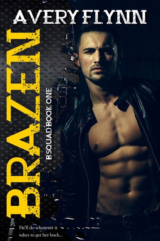Brazen: B-Squad Book One