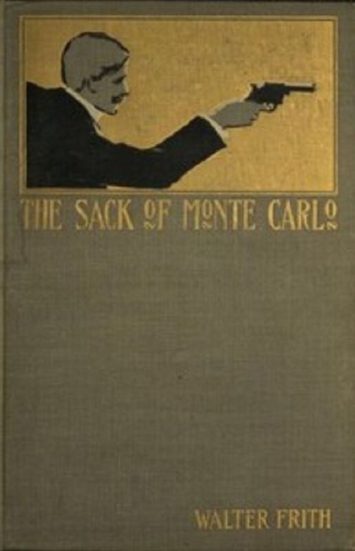 The Sack of Monte Carlo (Unabridged)