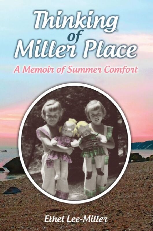 Thinking of Miller Place: A Memoir of Summer Comfort