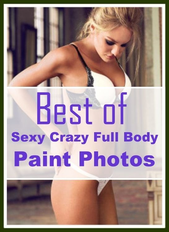 Domination Photography Book: Erotica Best of Sex Books Erotic Best of"Sexy Crazy Full Body Paint Photos" ( sex, porn, fetish, bondage, oral, anal, ebony, hentai, domination, erotic photography, erotic sex stories, adult, xxx, shemale, voyeur, erotic, blow